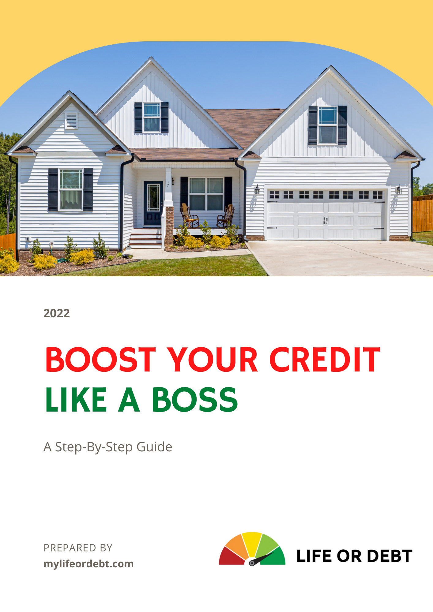 BOOST your Credit Like a BOSS: Your Step-By-Step guide.
